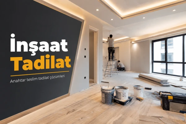Kayseri İnşaat Tadilat İşleri